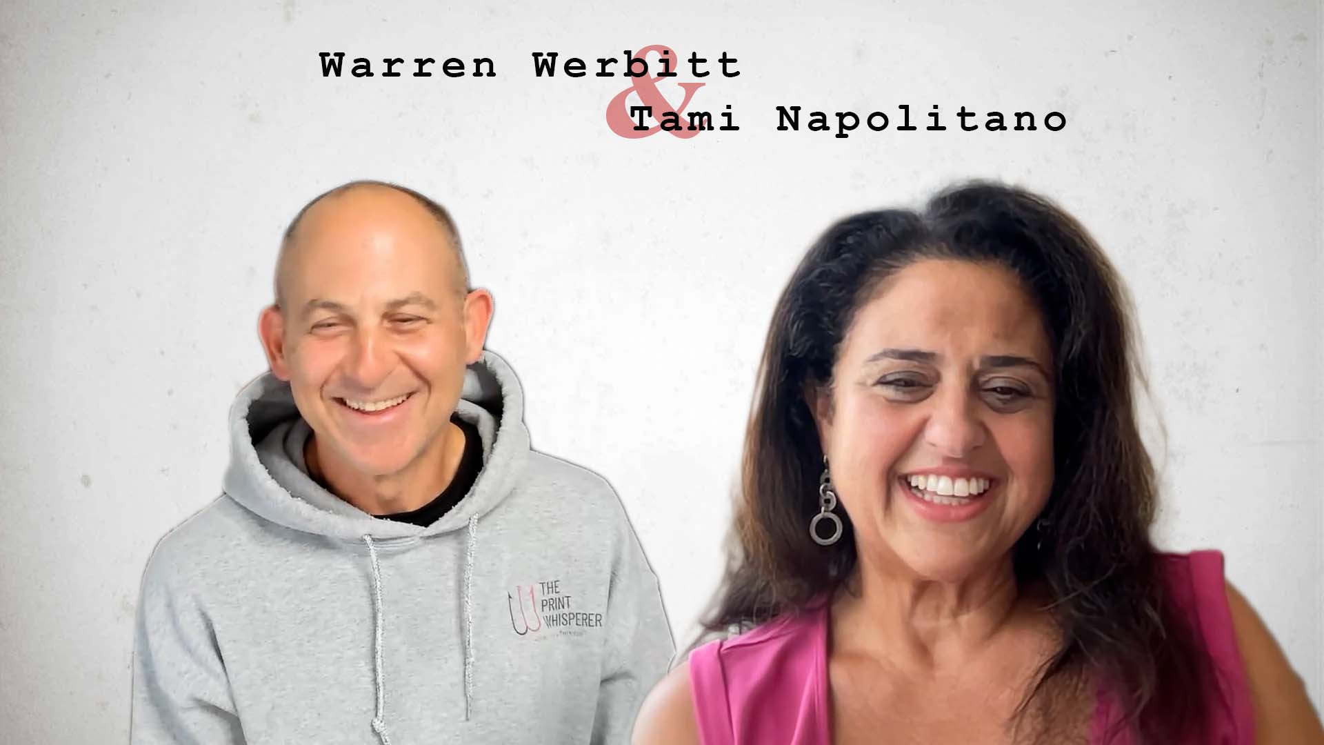 Warren Werbitt Goes Printer to Printer with Awesome Graphics’ Tami Napolitano