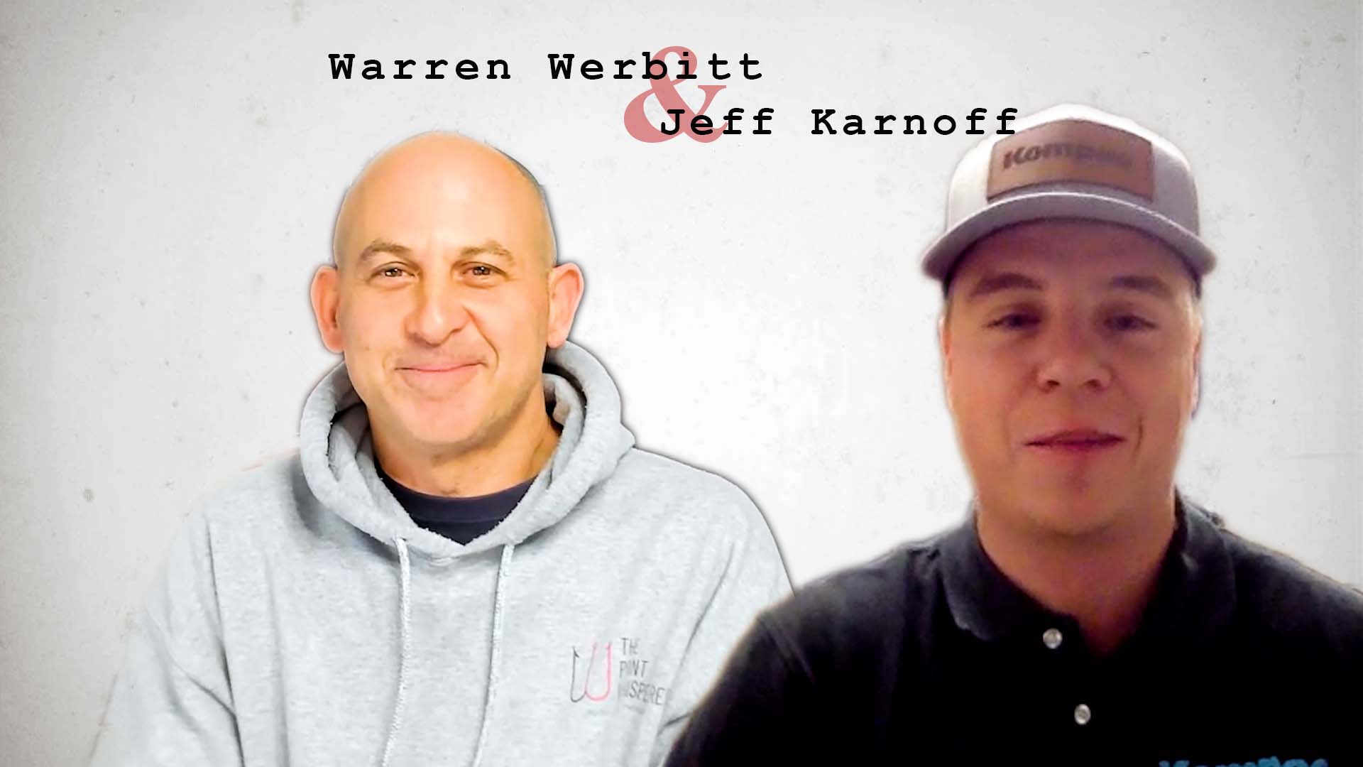 Warren Werbitt Goes Printer to OEM with Jeff Karnoff of Kompac